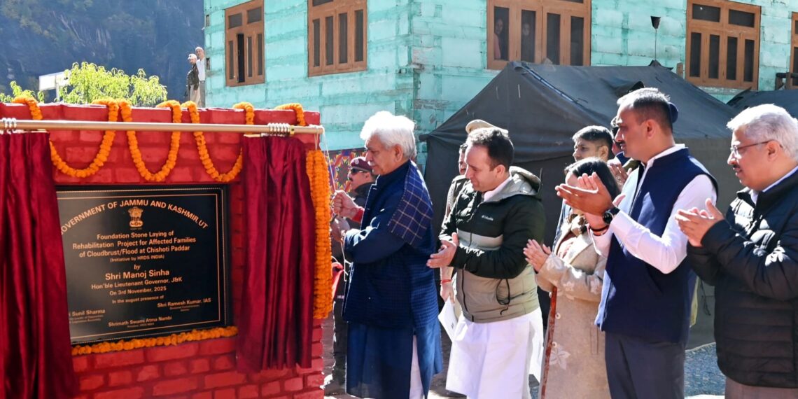 LG visits Chishoti Paddar in Kishtwar, lays foundation stone for construction of new houses for flood-affected families
